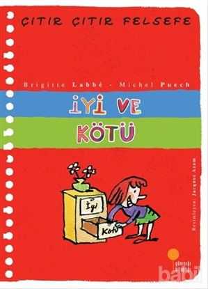 Picture of İyi ve Kötü - Çıtır Çıtır Felsefe 1