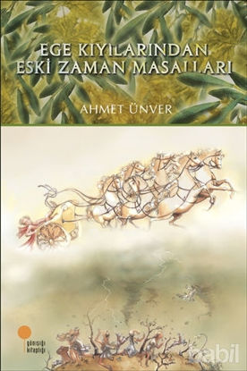 Picture of Ege Kıyılarından Eski Zaman Masalları