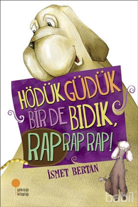 Picture of Hödük, Güdük, Bir De Bıdık, Rap Rap Rap!