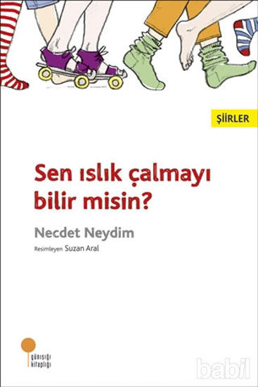 Picture of Sen Islık Çalmayı Bilir Misin?