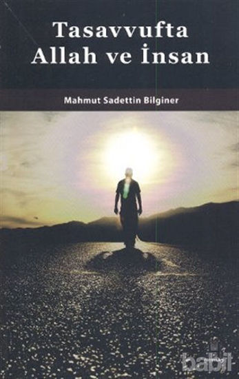 Picture of Tasavvufta Allah ve İnsan