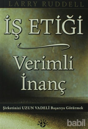 Picture of İş Etiği Verimli İnanç