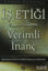 Picture of İş Etiği Verimli İnanç