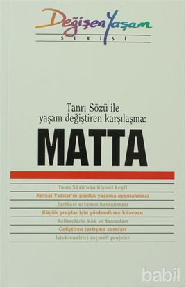 Picture of Matta Tanrı Sözü ile Yaşam Değiştiren Karşılaşma