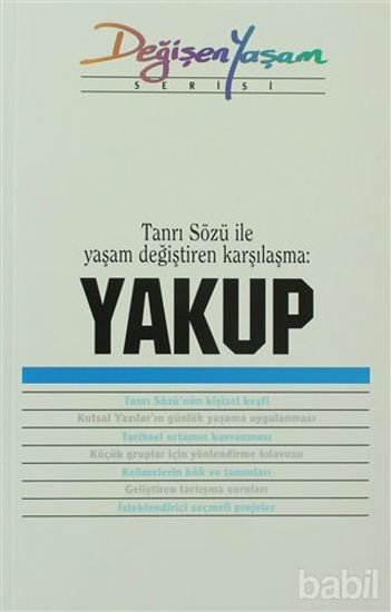 Picture of Yakup Tanrı Sözü İle Yaşam Değiştiren Karşılaşma