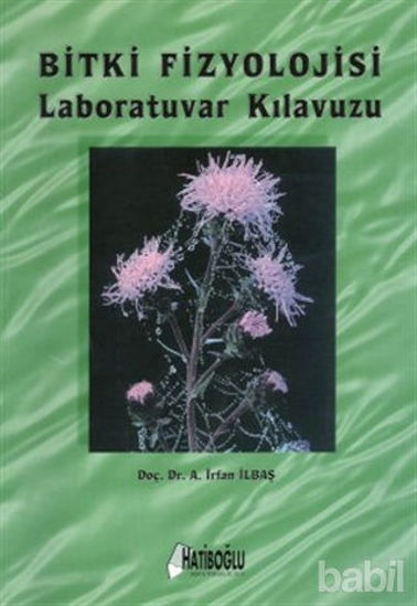 Picture of Bitki Fizyolojisi Laboratuvar Kılavuzu
