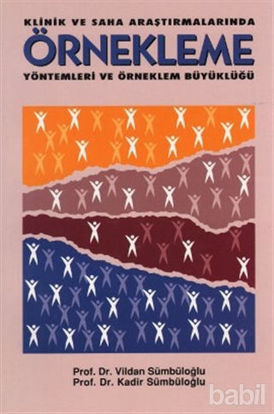 Picture of Klinik ve Saha Araştırmalarında Örnekleme Yöntemleri ve Örneklem Büyüklüğü