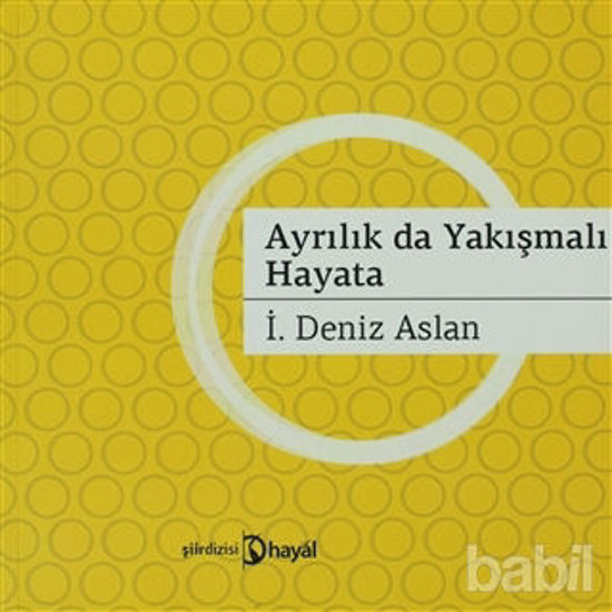 Picture of Ayrılık da Yakışmalı Hayata
