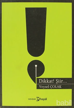 Picture of Dikkat Şiir