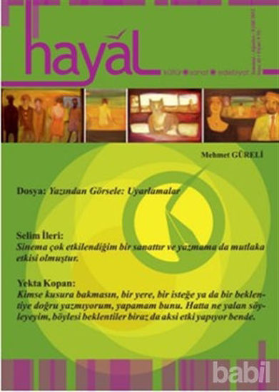 Picture of Hayal Kültür Sanat Edebiyat Dergisi Sayı: 42 Temmuz-Ağustos-Eylül 2012