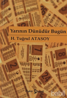 Picture of Yarının Dünüdür Bugün