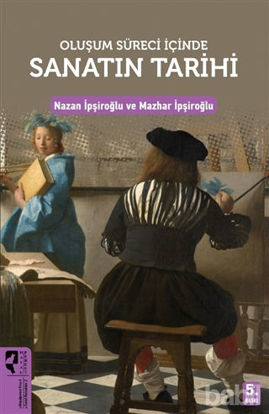 Picture of Oluşum Süreci İçinde Sanatın Tarihi