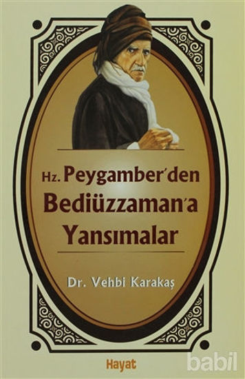 Picture of Hz. Peygamber’den Bediüzzaman’a Yansımalar
