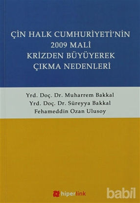 Picture of Çin Halk Cumhuriyetinin 2009 Mali Krizden Büyüyerek Çıkma Nedenleri