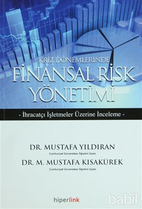 Picture of Kriz Dönemlerinde Finansal Risk Yönetimi