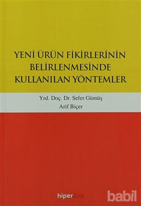 Picture of Yeni Ürün Fikirlerinin Belirlenmesinde Kullanılan Yöntemler
