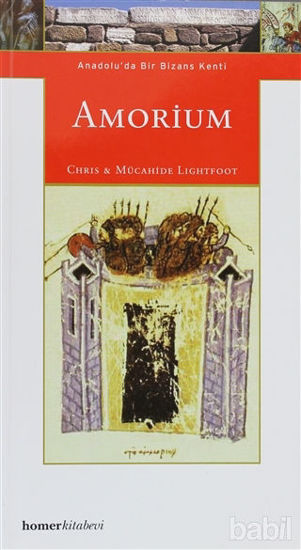 Picture of Amorium, Anadolu’da Bir Bizans Kenti