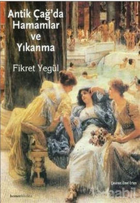 Picture of Antik Çağ’da Hamamlar ve Yıkanma