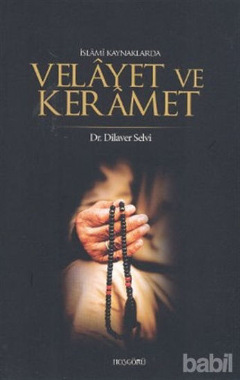 Picture of İslami Kaynaklarda Velayet ve Keramet