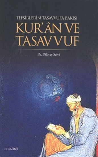 Picture of Tefsirlerin Tasavvufa Bakışı Kur’an ve Tasavvuf