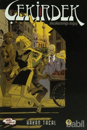 Picture of Çekirdek - Alacakaranlığa Doğuş