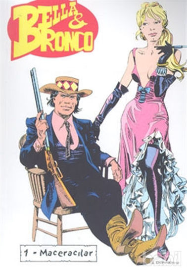 Picture of Bella and Bronco Sayı: 1  İnsan Avı