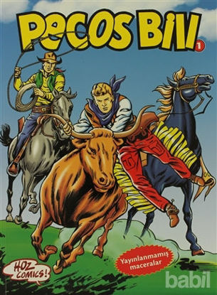 Picture of Pecos Bill 1: Mutlu Yıllar Davy Crockett-Yuma Yolu-Yalnız Haydut-Kara Bataklık-Son Şef