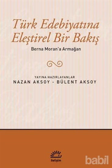 Picture of Türk Edebiyatına Eleştirel Bir Bakış