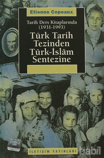 Picture of Türk Tarih Tezinden Türk-İslam Sentezine