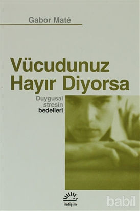 Picture of Vücudunuz Hayır Diyorsa