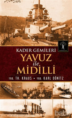 Picture of Kader Gemileri Yavuz ile Midilli