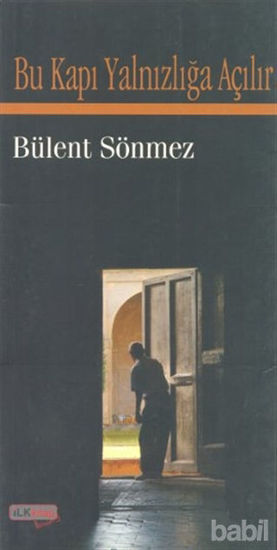 Picture of Bu Kapı Yalnızlığa Açılır