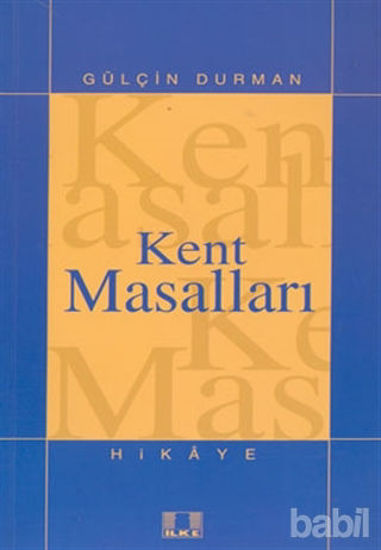 Picture of Kent Masalları