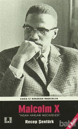 Picture of Çağa İz Bırakan Önderler Malcolm X