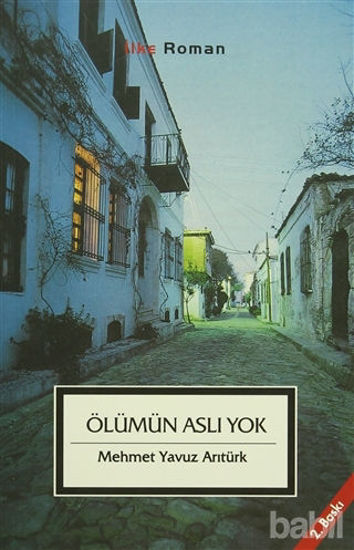 Picture of Ölümün Aslı Yok