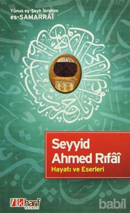 Picture of Seyyid Ahmed Rıfai - Hayatı ve Eserleri