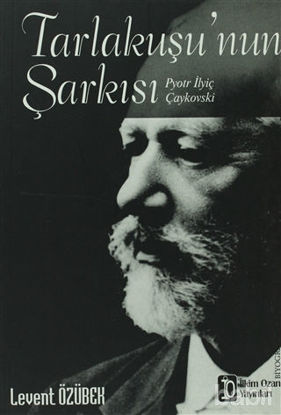 Picture of Tarlakuşu’nun Şarkısı (Pyotr İlyiç Çaykovski)