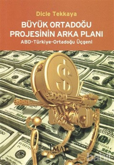 Picture of Büyük Ortadoğu Projesinin Arka Planı