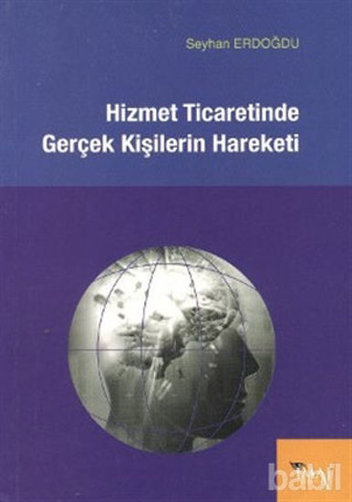 Picture of Hizmet Ticaretinde Gerçek Kişilerin Hareketi