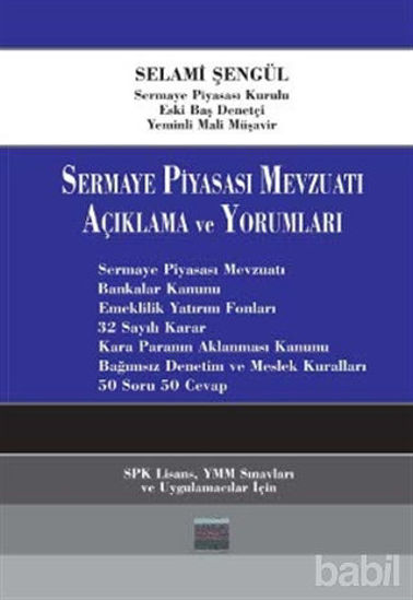 Picture of Sermaye Piyasası Mevzuatı Açıklama ve Yorumlama