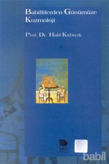 Picture of Babillilerden Günümüze Kozmoloji