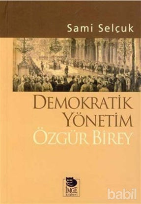 Picture of Demokratik Yönetim Özgür Birey