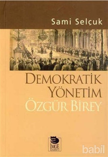 Picture of Demokratik Yönetim Özgür Birey