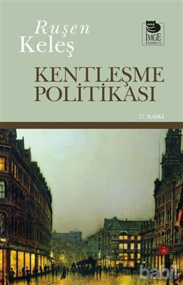 Picture of Kentleşme Politikası