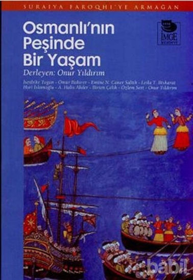 Picture of Osmanlı’nın Peşinde Bir Yaşam