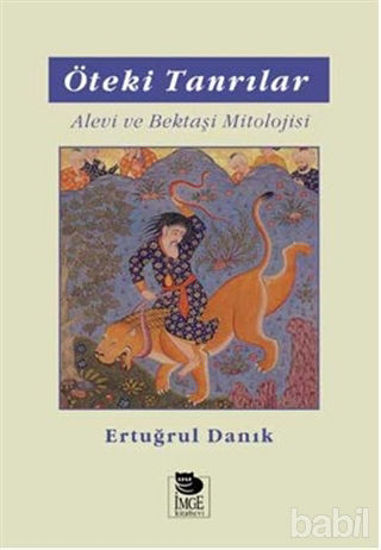 Picture of Öteki Tanrılar Alevi ve Bektaşi Mitolojisi