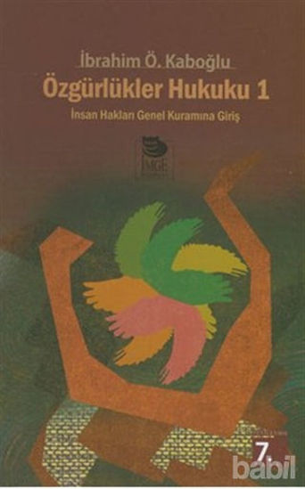 Picture of Özgürlükler Hukuku İnsan Haklarının Hukuksal Yapısı