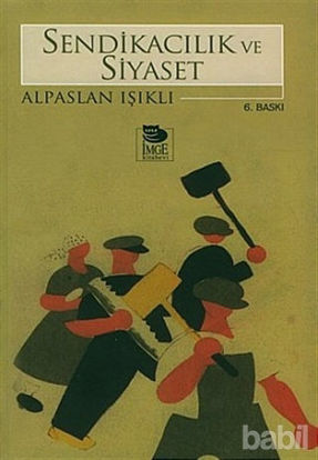 Picture of Sendikacılık ve Siyaset