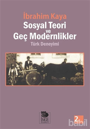 Picture of Sosyal Teori ve Geç Modernlikler