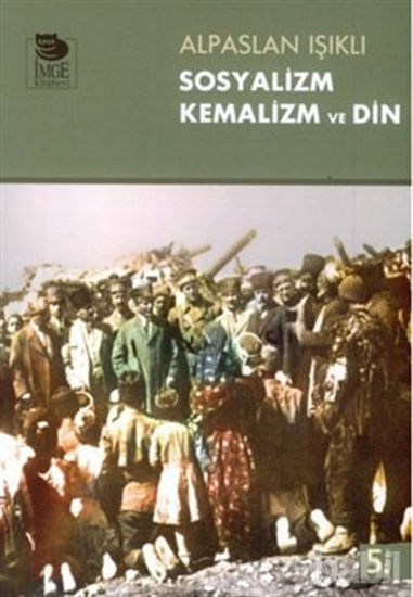 Picture of Sosyalizm Kemalizm ve Din